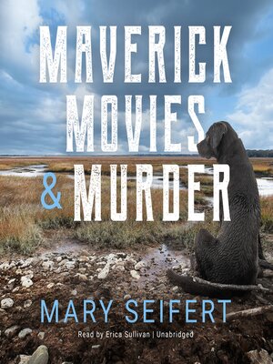 cover image of Maverick, Movies & Murder